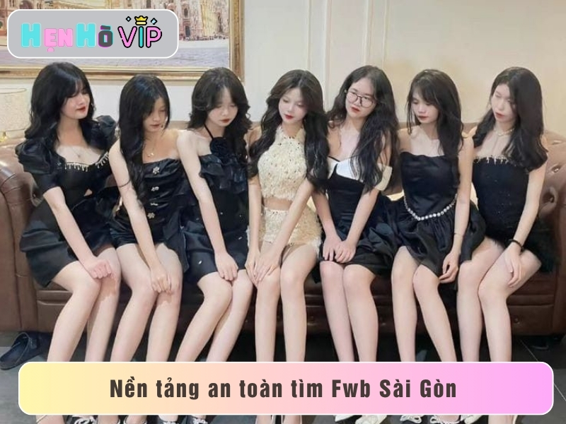 tìm fwb sài gòn an toàn