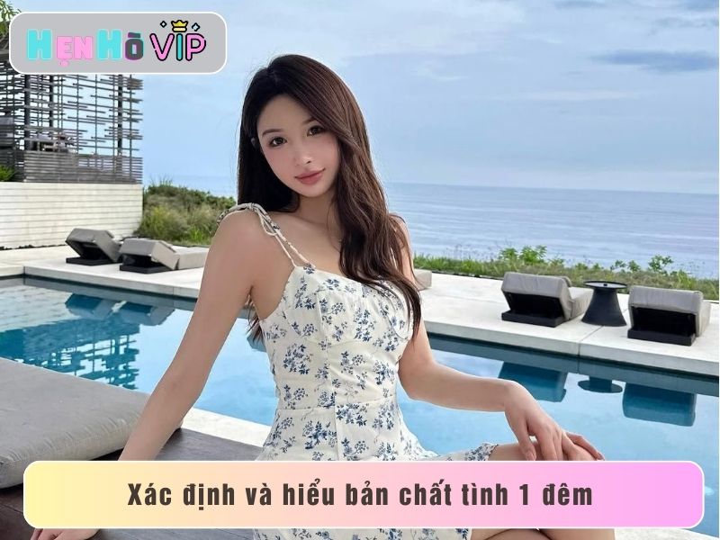 Xác định mục tiêu khi tìm tình một đêm
