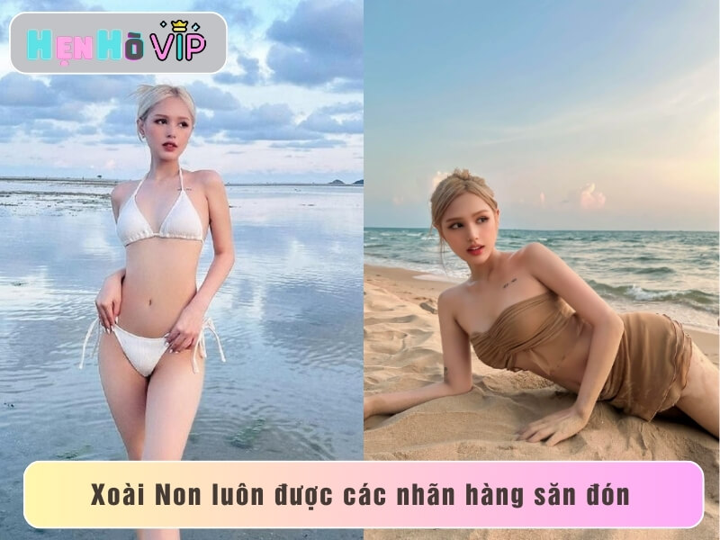 Xoài Non - gương mặt được các nhãn hàng săn đón