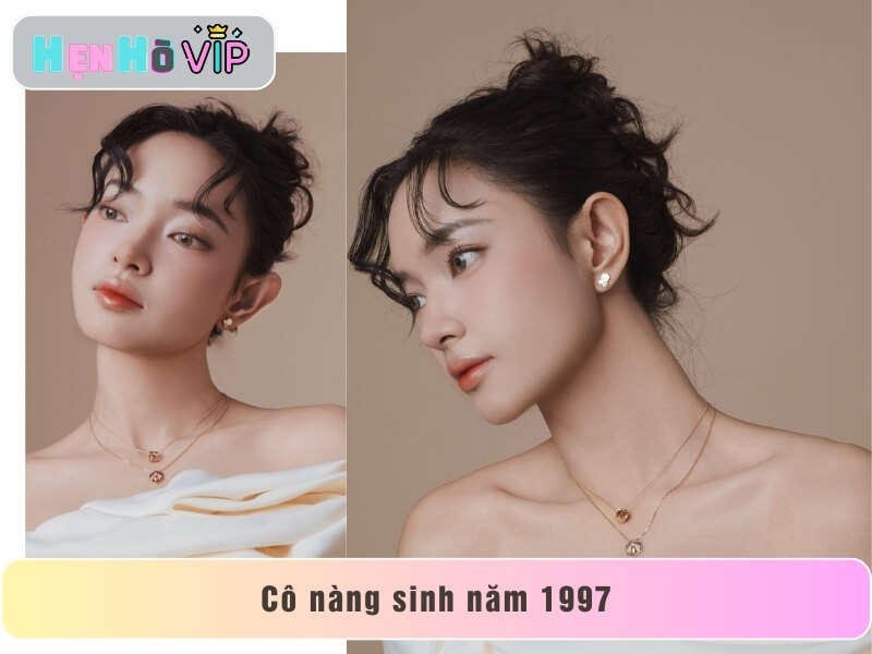 Cô nàng sinh năm 1997