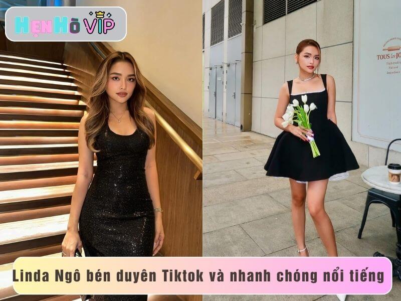 Linda Ngô bén duyên Tiktok và nhanh chóng nổi tiếng
