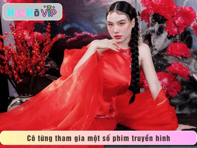Cô từng tham gia một số phim truyền hình