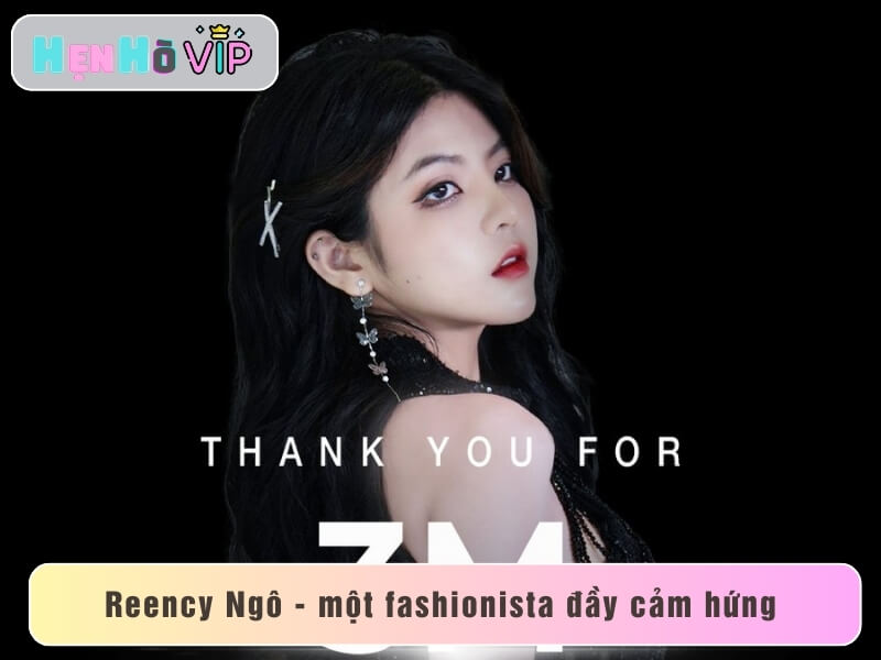 Reency Ngô - fashionista đầy cảm hứng
