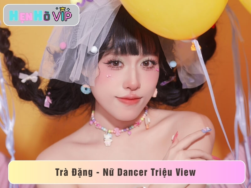Trà Đặng – Nữ Dancer Triệu View TikTok Làm Mưa Làm Gió MXH