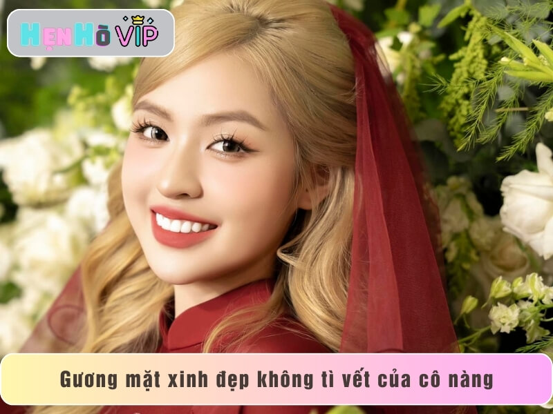Nhan sắc xinh đẹp không tì vết của cô nàng