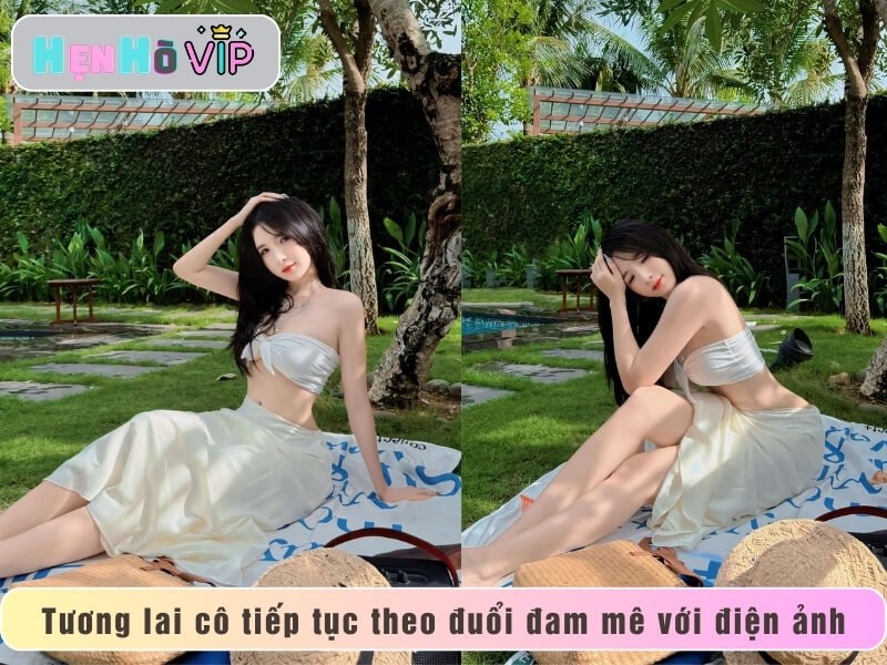 Tương lai cô tiếp tục theo đuổi đam mê với điện ảnh và nghệ thuật.