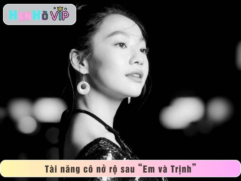 Tài năng Hoàng Hà nở rộ sau “Em và Trịnh”