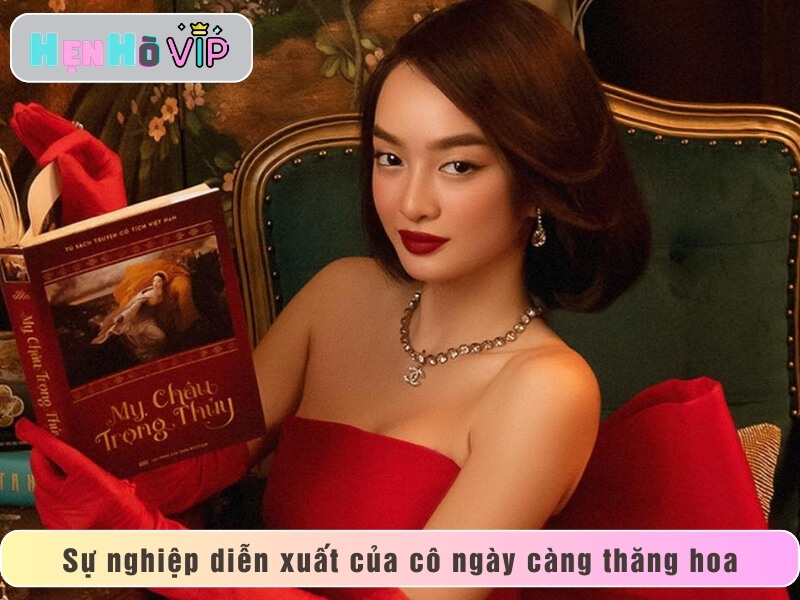 Sự nghiệp diễn xuất của cô ngày càng thăng hoa