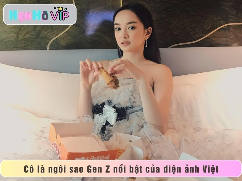 Cô là ngôi sao Gen Z nổi bật của điện ảnh Việt
