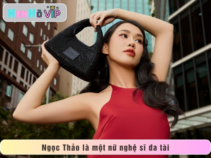 Ngọc Thảo là một nữ nghệ sĩ đa tài