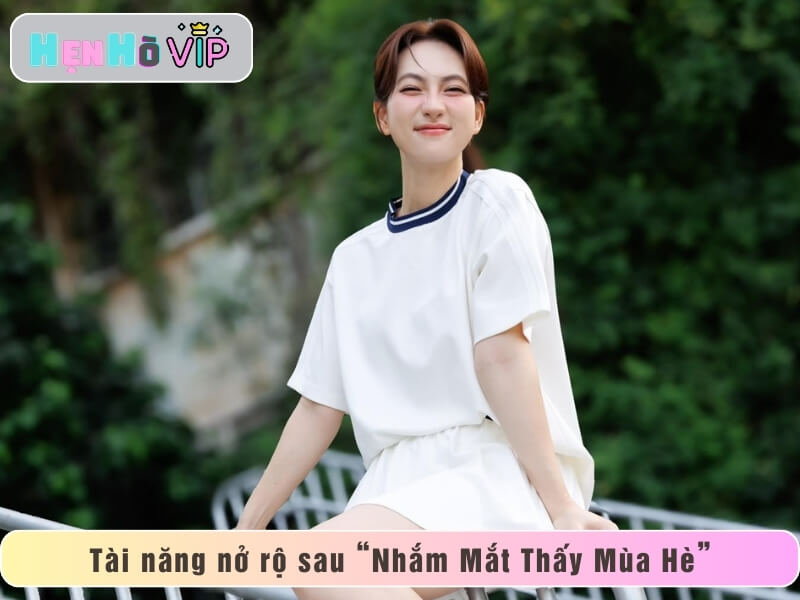 Tài năng nở rộ sau “Nhắm Mắt Thấy Mùa Hè”