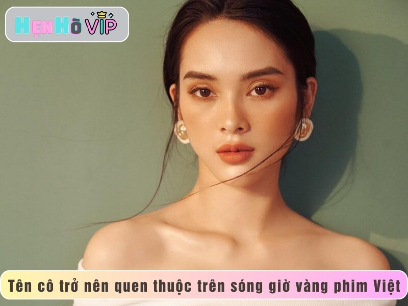 Hiện nay cái tên Quỳnh Lương đã trở nên quen thuộc trên sóng giờ vàng phim Việt