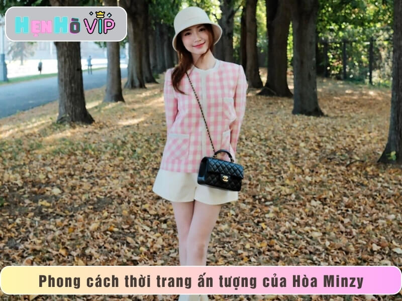 Phong cách thời trang ấn tượng của Hòa Minzy